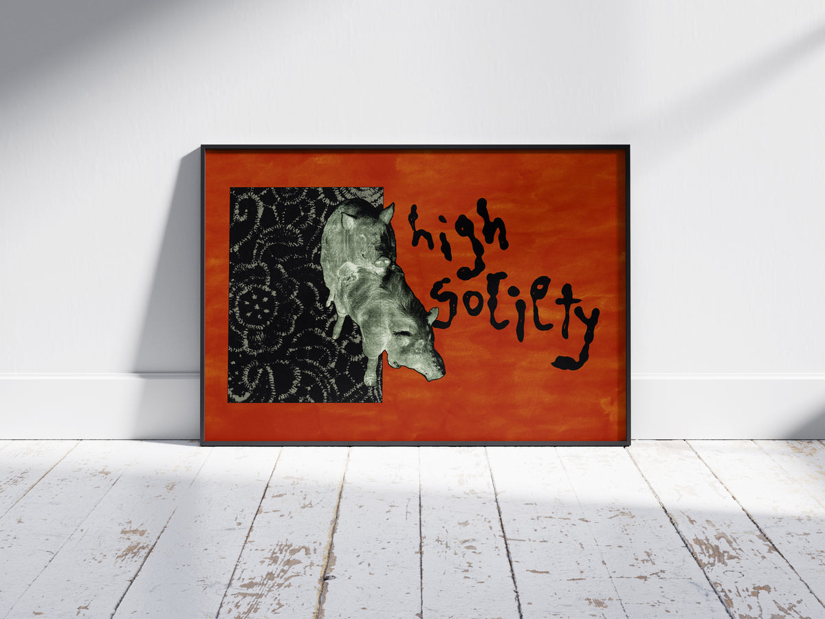 'High Society' Print