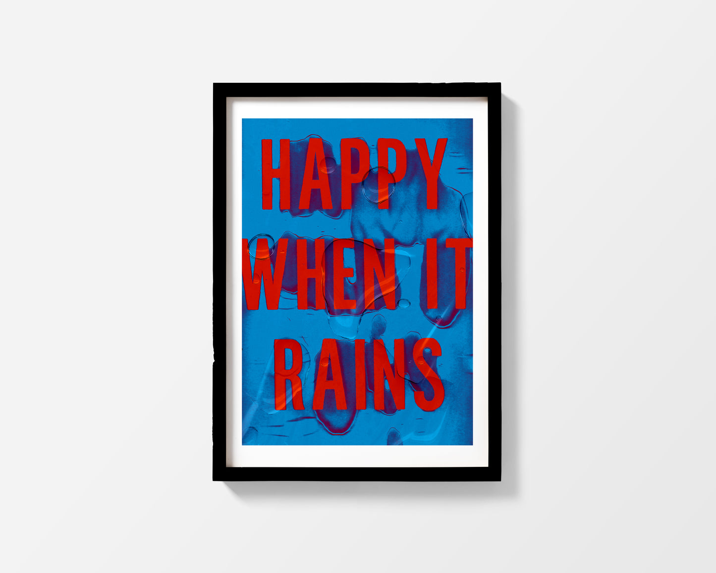 'Happy When It Rains' A3 Print