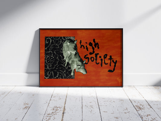 'High Society' Print